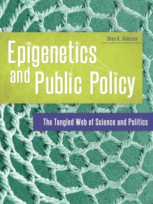 cover image of Epigenetics and Public Policy